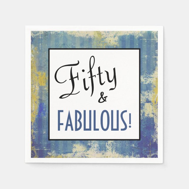 Chic Fifty & FABULOUS! 50th Birthday Blues Party Napkins (Front)