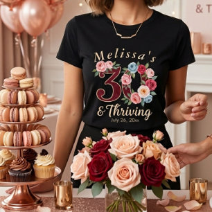 chic floral 30th birthday party T-Shirt