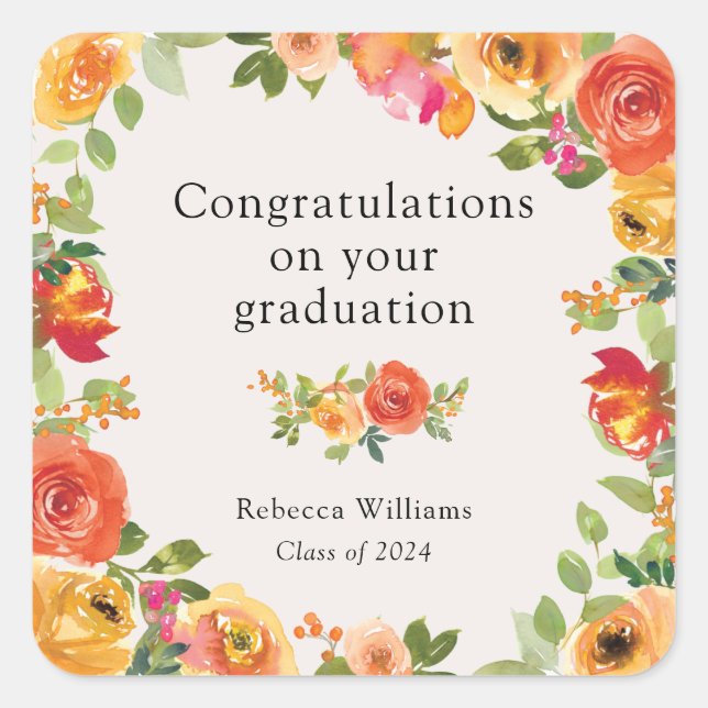 Chic Floral Bloom Frame Congratulations Graduation Square Sticker (Front)