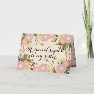 Chic Floral Sister Will You Be My Maid of Honor Invitation