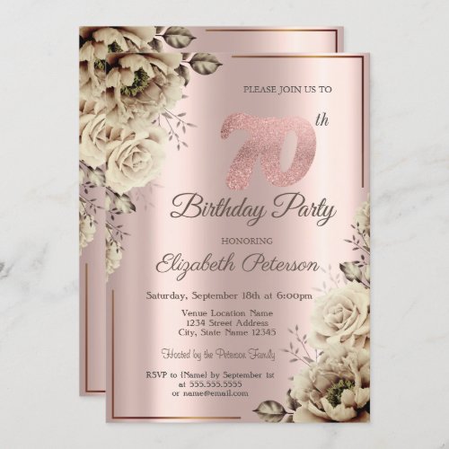 Chic Flowersf Rose Gold 70th Birthday   Invitation