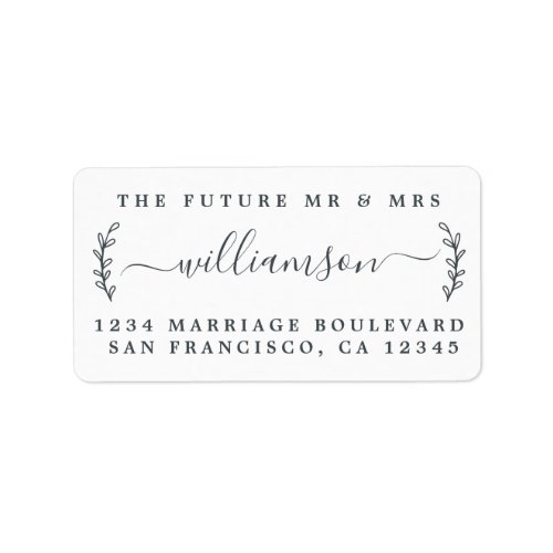 Chic Foliage Future Mr Mrs Wedding Return Address Label