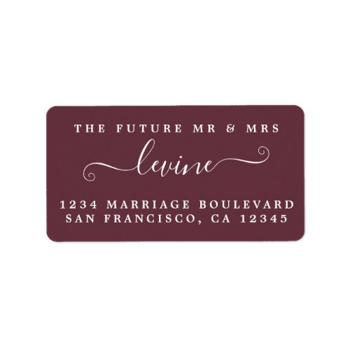 Chic Future Mr Mrs Burgundy Wedding Return Address Label