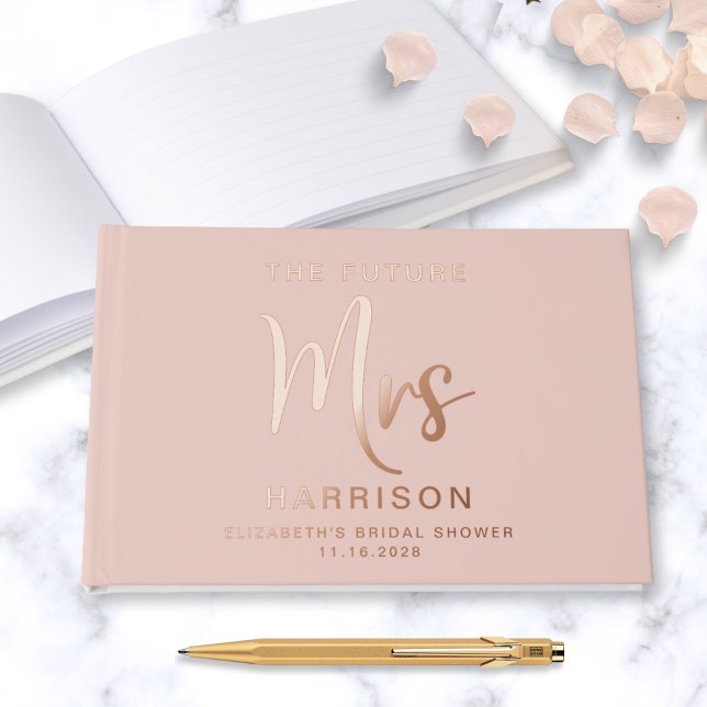 Chic Future Mrs Rose Gold Foil Pink Bridal Shower Foil Guest Book (Creator Uploaded)
