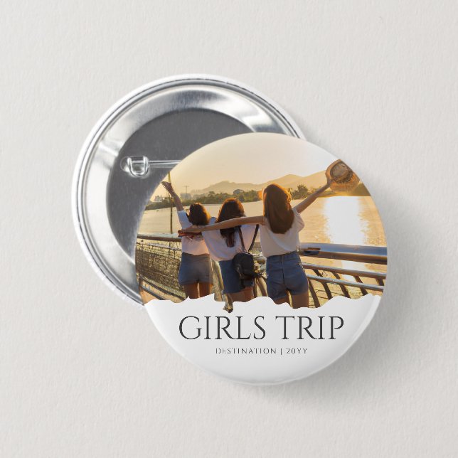 Chic Girls Trip | Girls weekend Custom Photo Button (Front & Back)