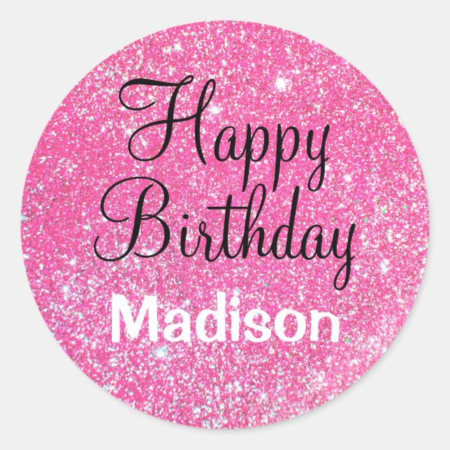 Chic Glam Happy Birthday Hot Pink Glitter Sparkle Classic Round Sticker (Front)