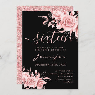 Chic Glam Rose Gold Sweet 16 Glitter Floral Black Invitation