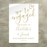 Chic Gold Engagement Party Welcome Sign<br><div class="desc">This stylish gold engagement party sign can be personalized with your special party information. Designed by Thisisnotme©</div>
