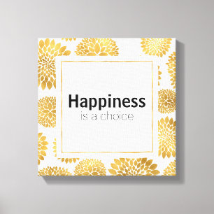 Chic Gold Flowers Happiness is a choice Canvas Print