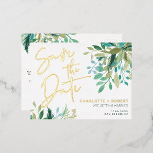 Chic gold foil greenery wedding save the date invitation postcard