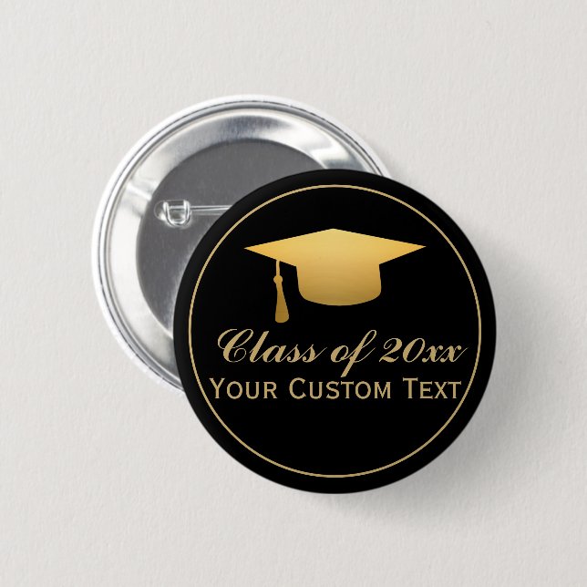 Chic Gold Foil Trendy Graduation Class of 20XX Button (Front & Back)