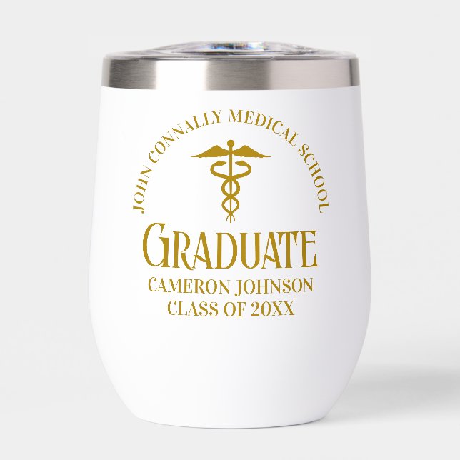 Chic Gold Medical School Graduate Keepsake Thermal Wine Tumbler (Front)