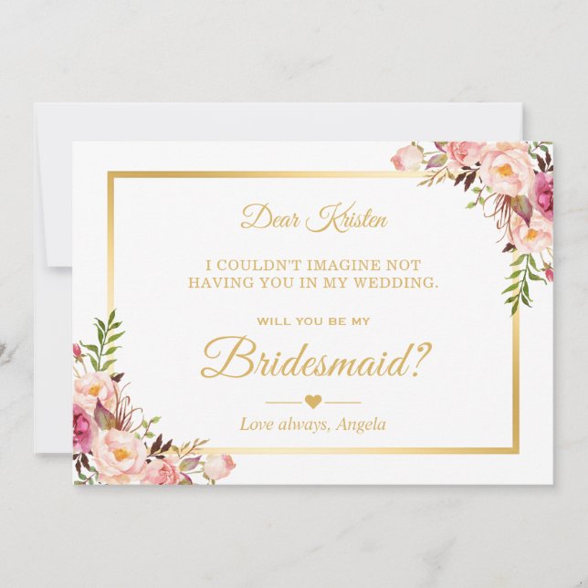 Chic Gold Pink Floral Will You Be My Bridesmaid Invitation (Front)