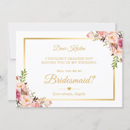 Chic Gold Pink Floral Will You Be My Bridesmaid Invitation