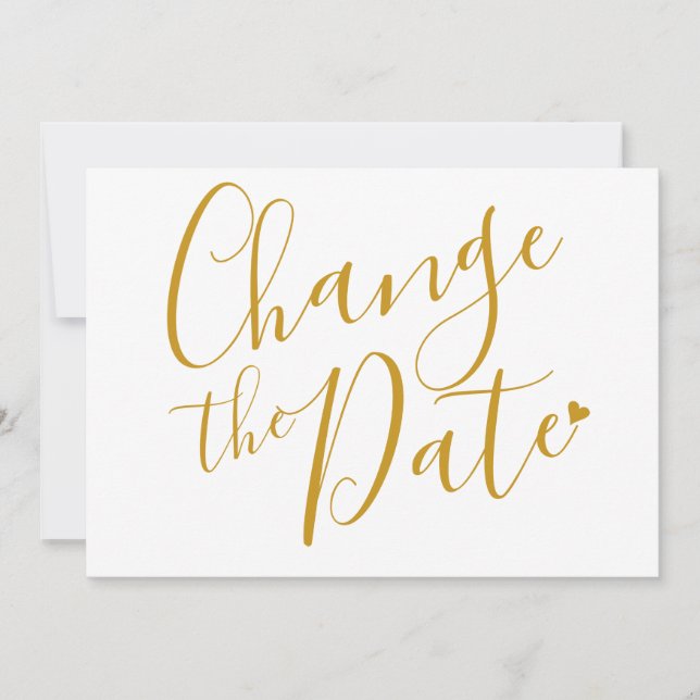 Chic Gold Script Change the Date Postponed Save The Date (Front)