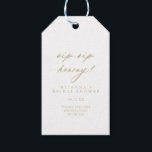 Chic Gold Sip Sip Hooray Bridal Shower   Gift Tags<br><div class="desc">These chic gold sip sip hooray bridal shower gift tags are perfect for a rustic wedding shower. The simple and elegant design features classic and fancy script typography in gold.</div>