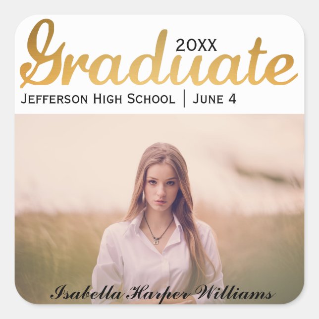 Chic Gold Trendy Graduation Photo Class of 20XX Square Sticker (Front)