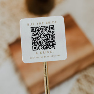 Chic Gold Typography Buy the Bride A Drink QR Code Square Sticker