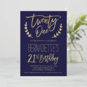 Chic gold typography navy blue 21st Birthday Invitation (Standing Front)