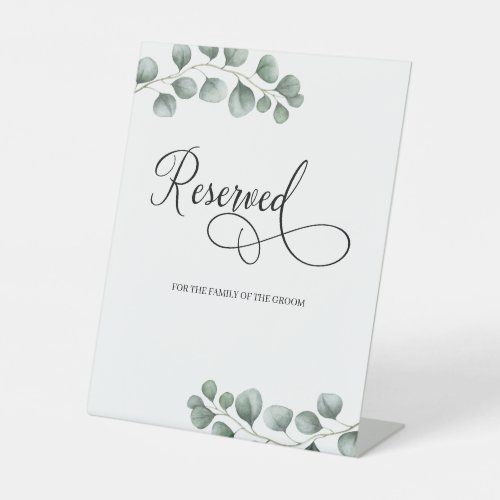 Chic Greenery Eucalyptus Leaves Script Reserved Pedestal Sign