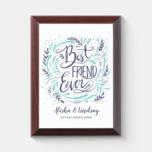 Chic Hand Lettered Best Friend Ever Personalized Award Plaque