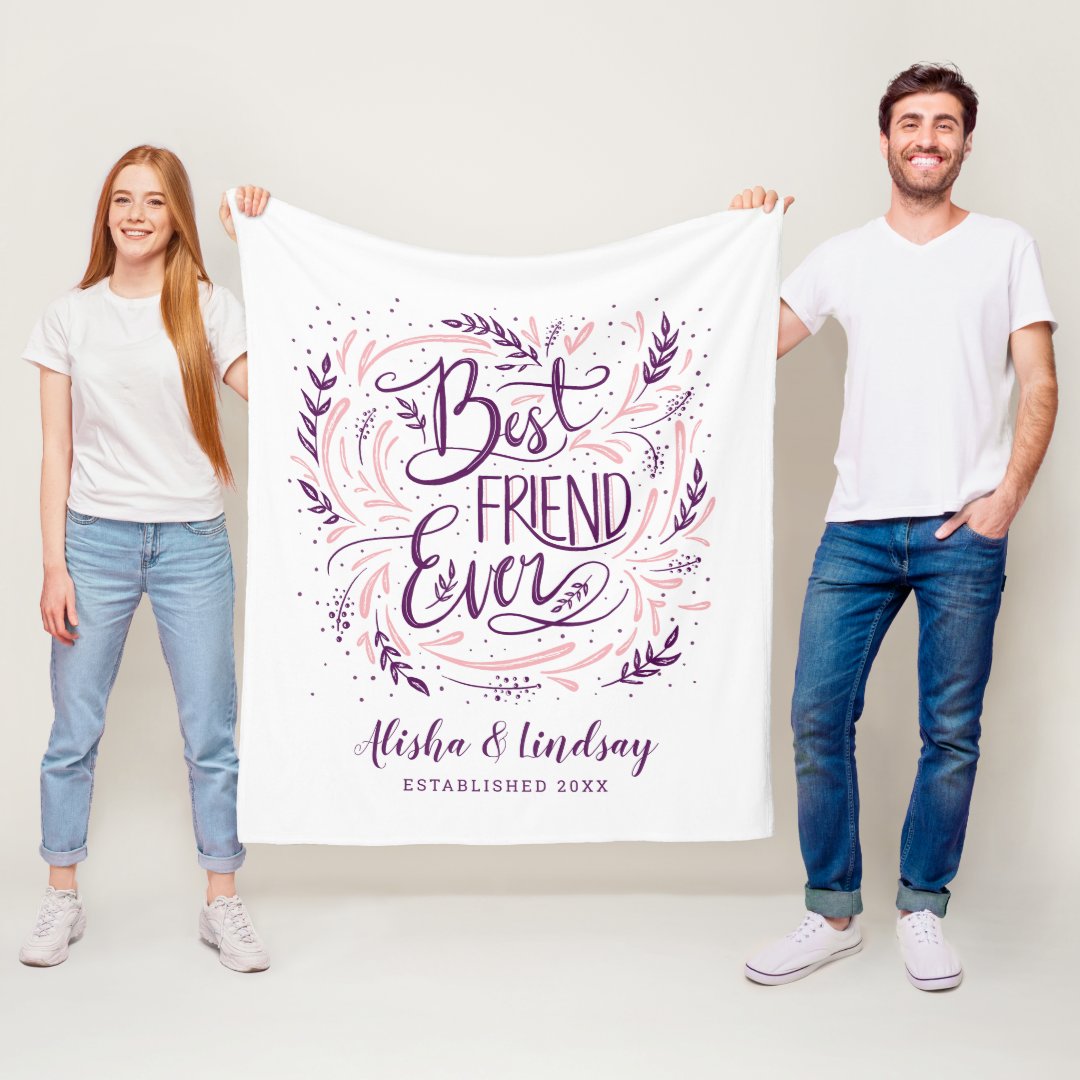 Chic Hand Lettered Best Friend Ever Personalized Fleece Blanket | Zazzle