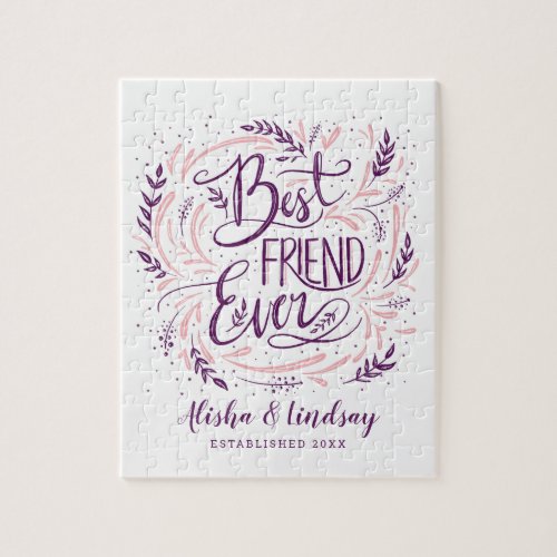 Chic Hand Lettered Best Friend Ever Personalized Jigsaw Puzzle