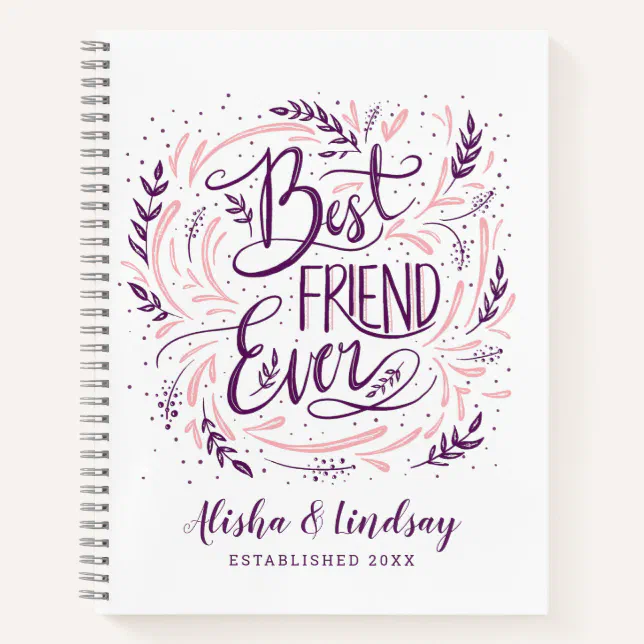 Chic Hand Lettered Best Friend Ever Personalized Notebook | Zazzle