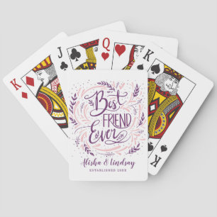 Chic Hand Lettered Best Friend Ever Personalized Poker Cards
