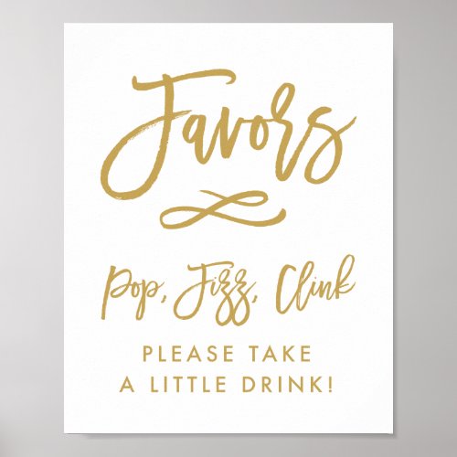 Chic Hand Lettered Gold Favors Pop Fizz Clink Poster