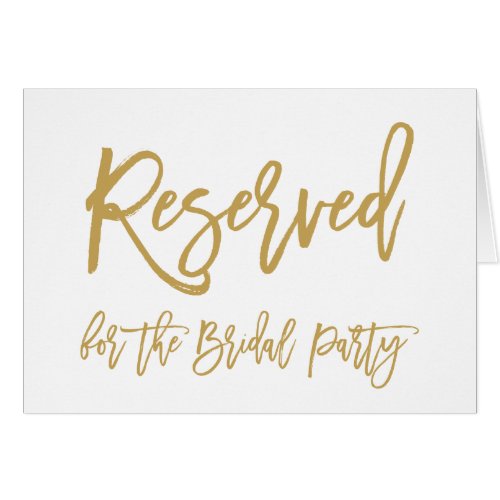 Chic Hand Lettered Gold Reserved for Bridal Party