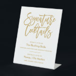 Chic Hand Lettered Gold Signature Cocktails Menu Pedestal Sign<br><div class="desc">Personalize this signature cocktails menu with your own text.</div>