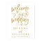 Chic Hand Lettered Gold Wedding Welcome Sign