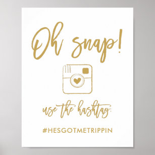 Chic Hand Lettered Oh Snap Hashtag Sign