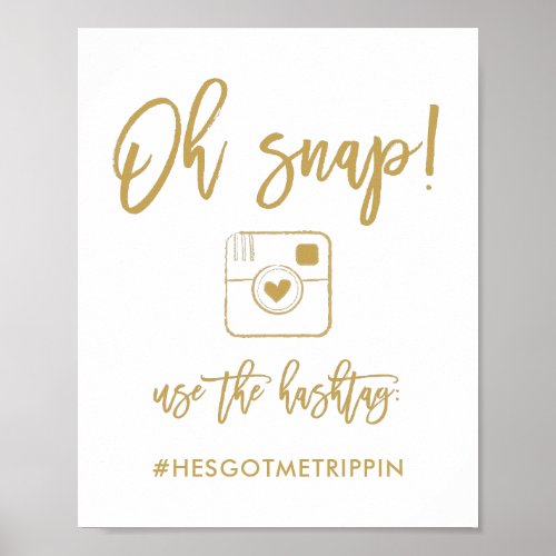 Chic Hand Lettered Oh Snap Hashtag Sign