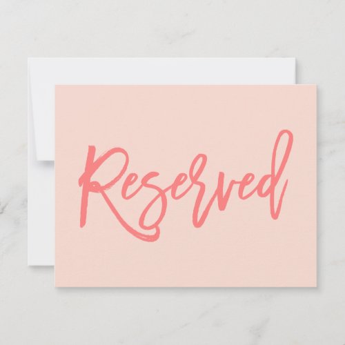 Chic Hand Lettered Wedding Reserved Sign Coral Invitation