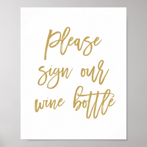 Chic Hand Lettered Wedding Sign Our Wine Bottle