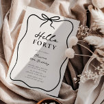 Chic Hello Forty' 40th Birthday Party Invitation<br><div class="desc">Make your birthday celebration one to remember with our stylish and modern 'Hello Forty' Birthday Invitation. Featuring a dreamy cream background adorned with a playful black doodle frame and bow, this invitation also includes an elegant party template that can be tailored to your liking. Get ready to impress your guests...</div>