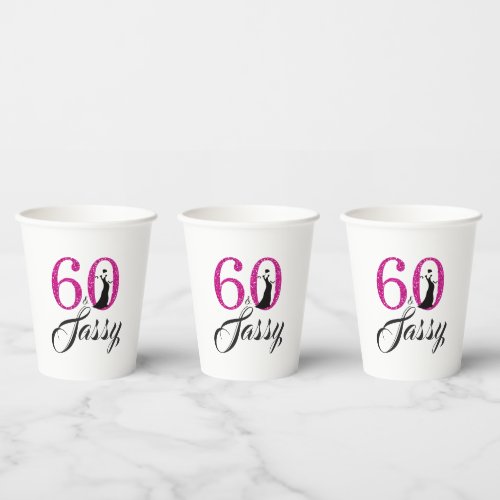 Chic Hot Pink Glitter Sixty Sassy 60th Birthday  Paper Cups