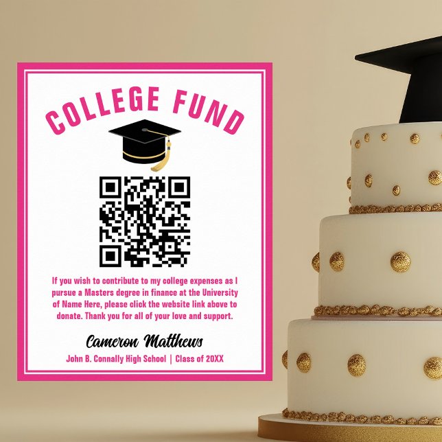 Chic Hot Pink Graduate College Fund QR Code Poster (Creator Uploaded)
