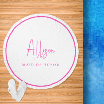 Chic Hot Pink Script Maid Of Honor Beach Towel