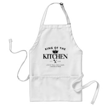 Chic King Of The Kitchen Crown Foodie Dad For Men Adult Apron by pangga_designs at Zazzle