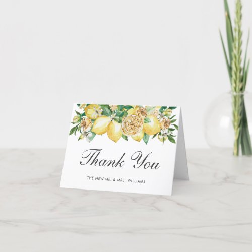 Chic Lemon Cirtus Floral Greenery Wedding Bridal Thank You Card