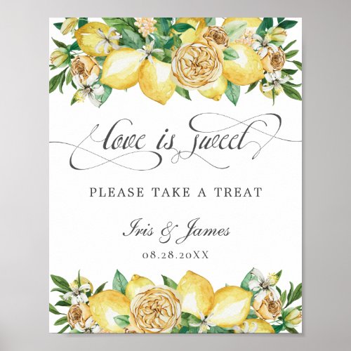 Chic Lemon Floral Love is Sweet Treat Wedding Sign