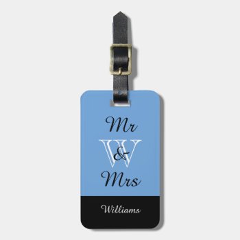 Chic Luggage Tag_"mr & Mrs" In Blue/black/white Luggage Tag by GiftMePlease at Zazzle