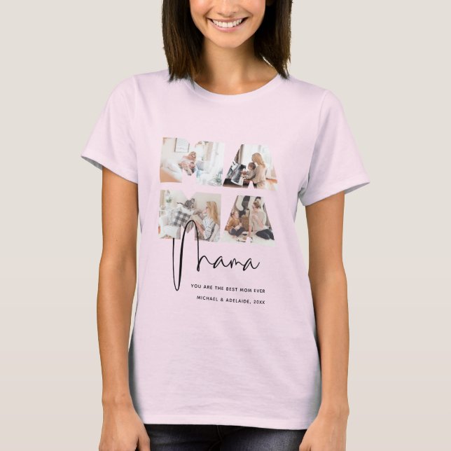 Chic Mama Photo Collage Best Mom Ever Mothers Day T-Shirt (Front)