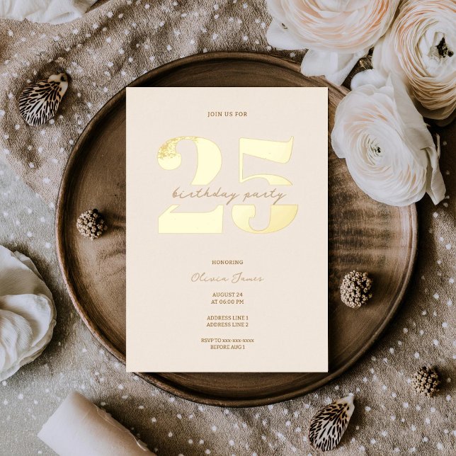 Chic minimalist 25th birthday  foil invitation (Creator Uploaded)