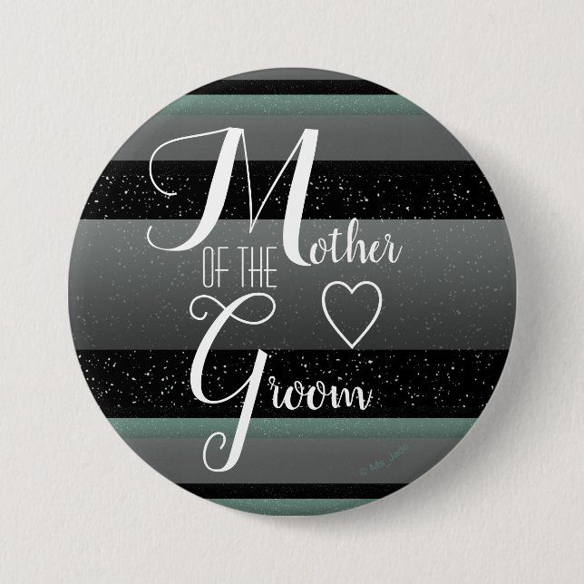 Chic Mint Black Gray Striped Mother of the Groom Button (Front)