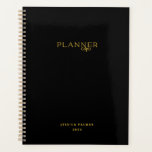 Chic Modern Black Gold Personalized Name Planner<br><div class="desc">Make plans with this trendy black and gold non-dated planner. Highlighted with a decorative letter swash including a name and year on the front and black back cover. Keep track of weekly and monthly goals, tasks, daily wins, ideas, and more. Personalize the bottom text with a name, year, short quote,...</div>