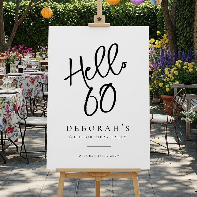 Chic Modern "Hello 60" Birthday Party Welcome Sign (Creator Uploaded)